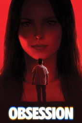 دانلود فیلم Obsession 2025 وسواس